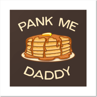 Pank Me Daddy Posters and Art